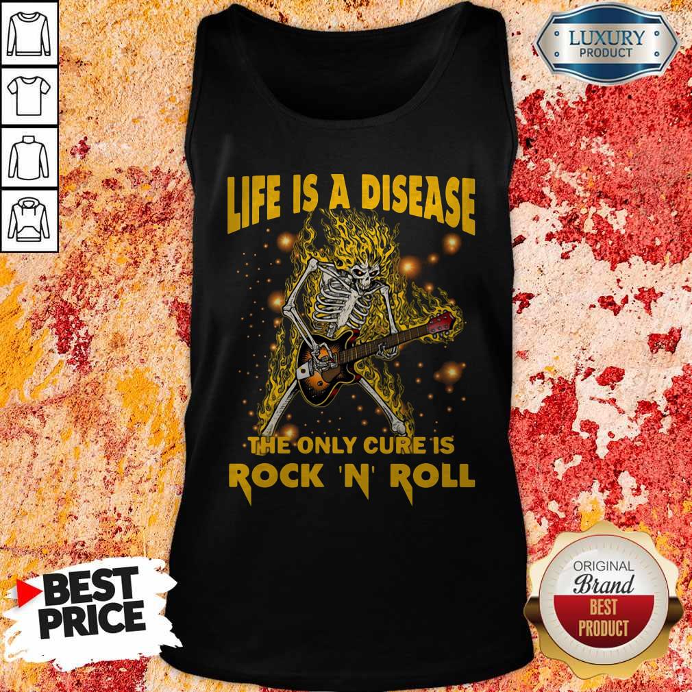 Skeleton Life Is A Disease The Only Cure Is Rock 'N' Roll Shirt - Image 3