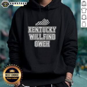 Good Kentucky Will Find Oweh T-Shirt