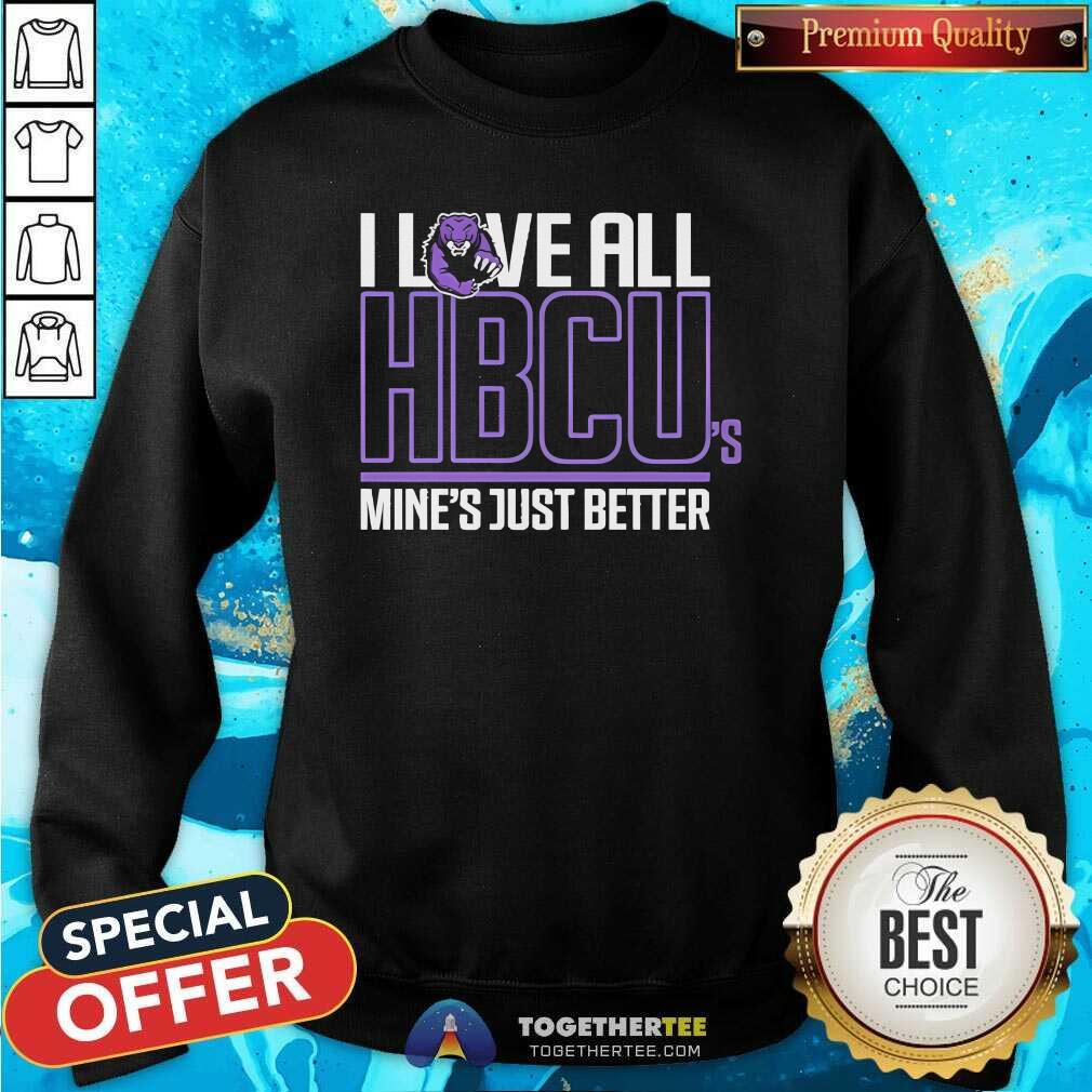 Pretty Morris Brown I Love All HBCUS Mine's Just Better T-Shirt - Image 5