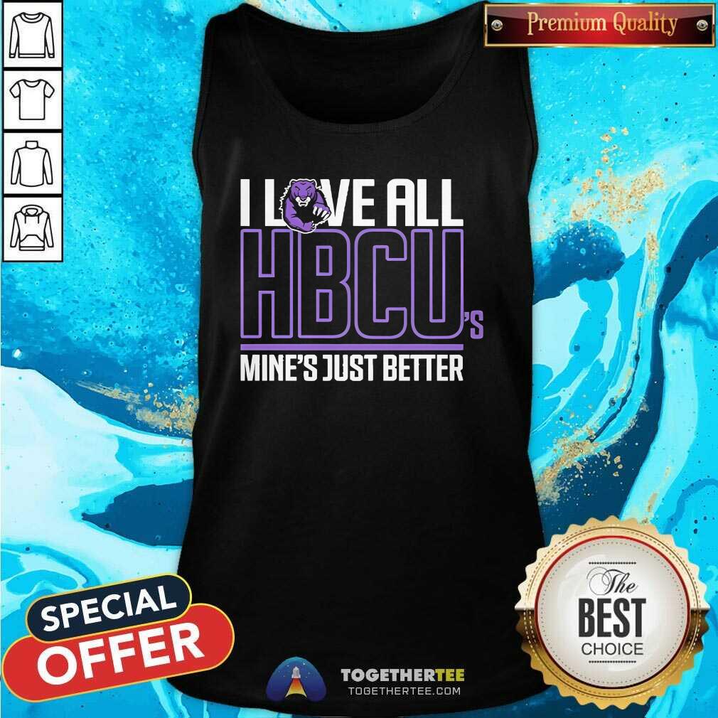 Pretty Morris Brown I Love All HBCUS Mine's Just Better T-Shirt - Image 3