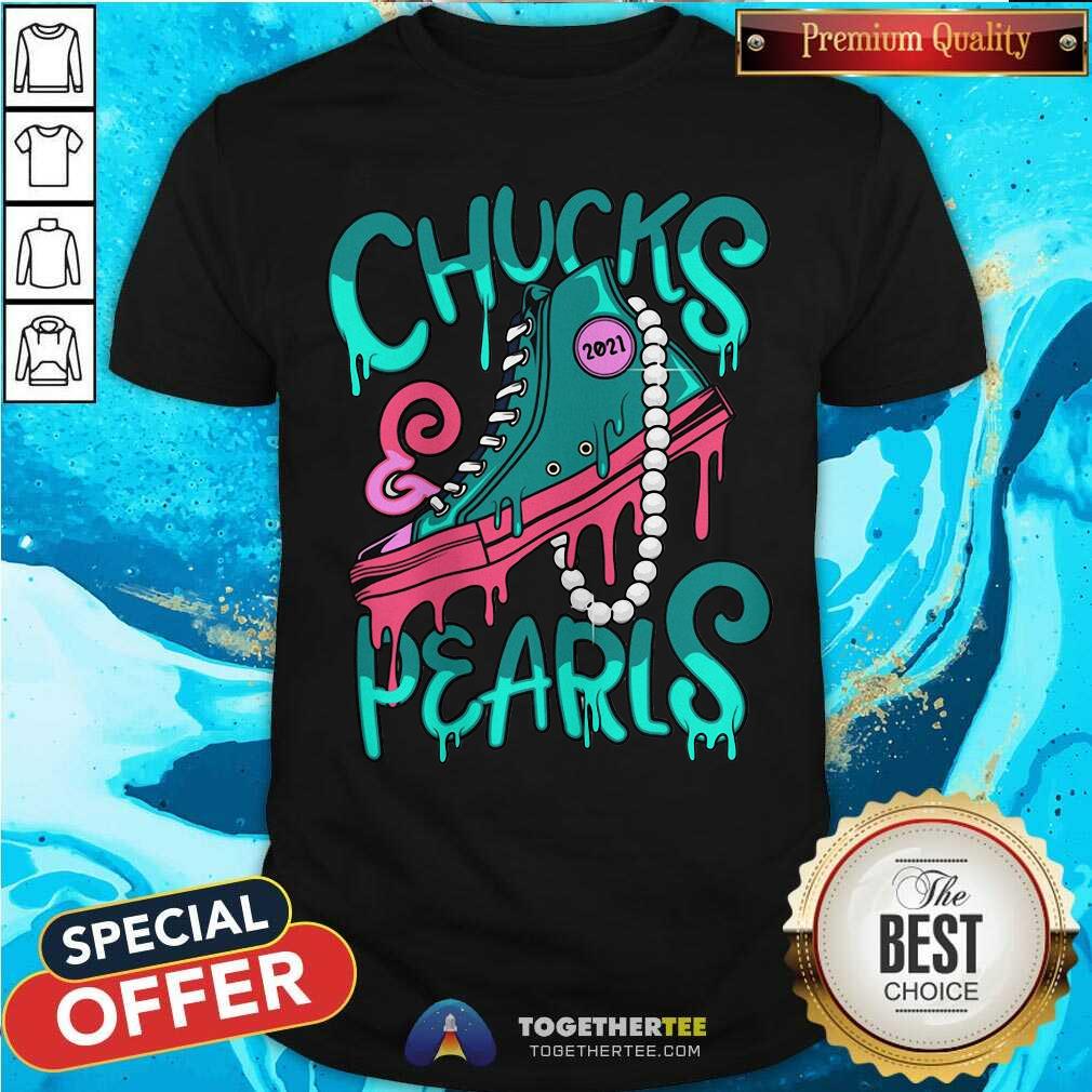 Awesome President Kamala Harris Chucks And Pearls 2021 Shirt