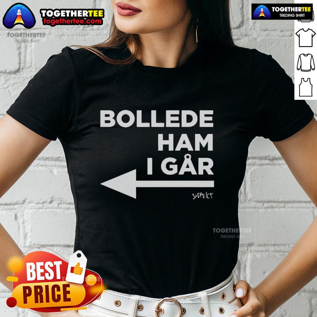 Official Bollede Ham I Går T-Shirt - Image 3