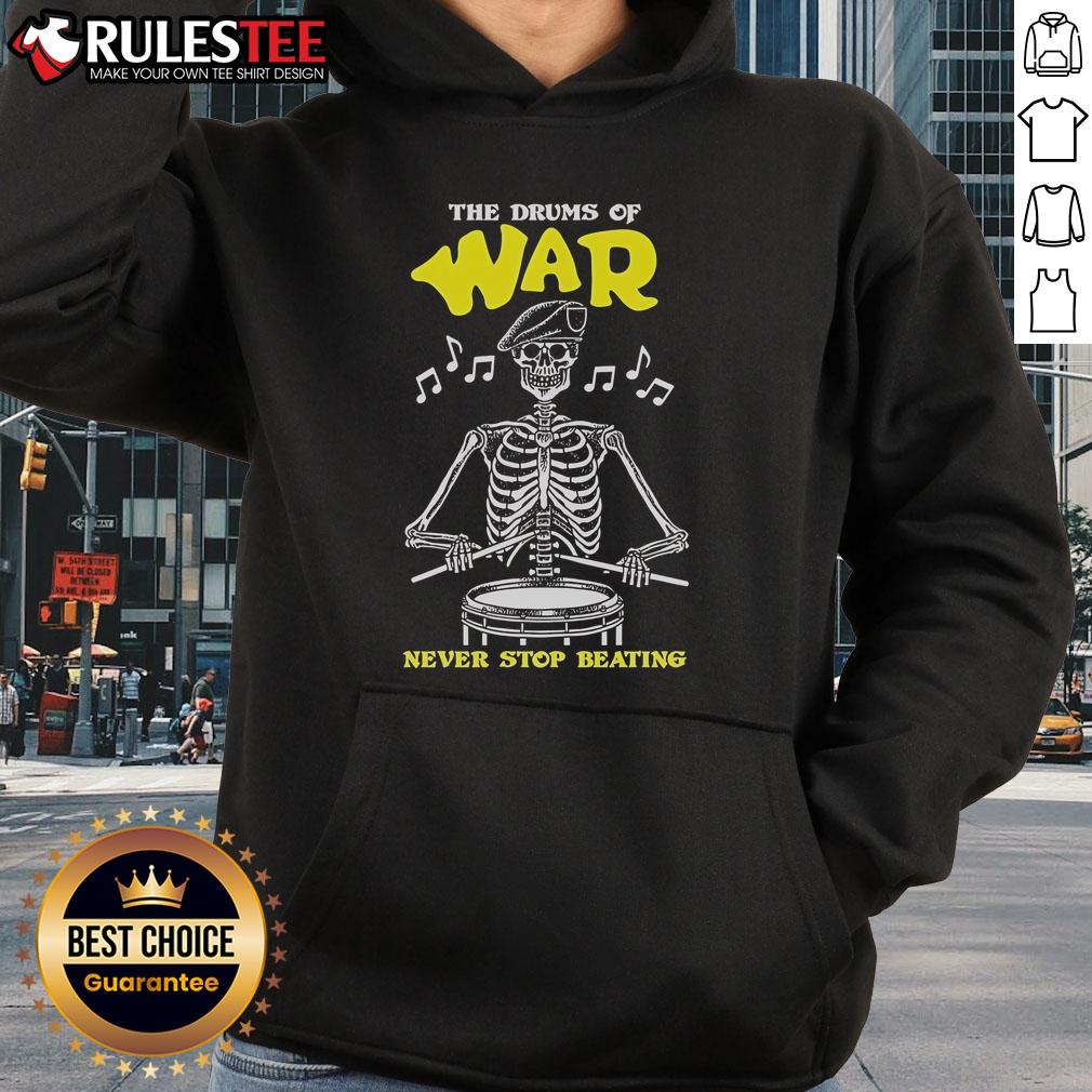 Official The Drums Of War Never Stop Beating Skeleton T-Shirt - Image 2