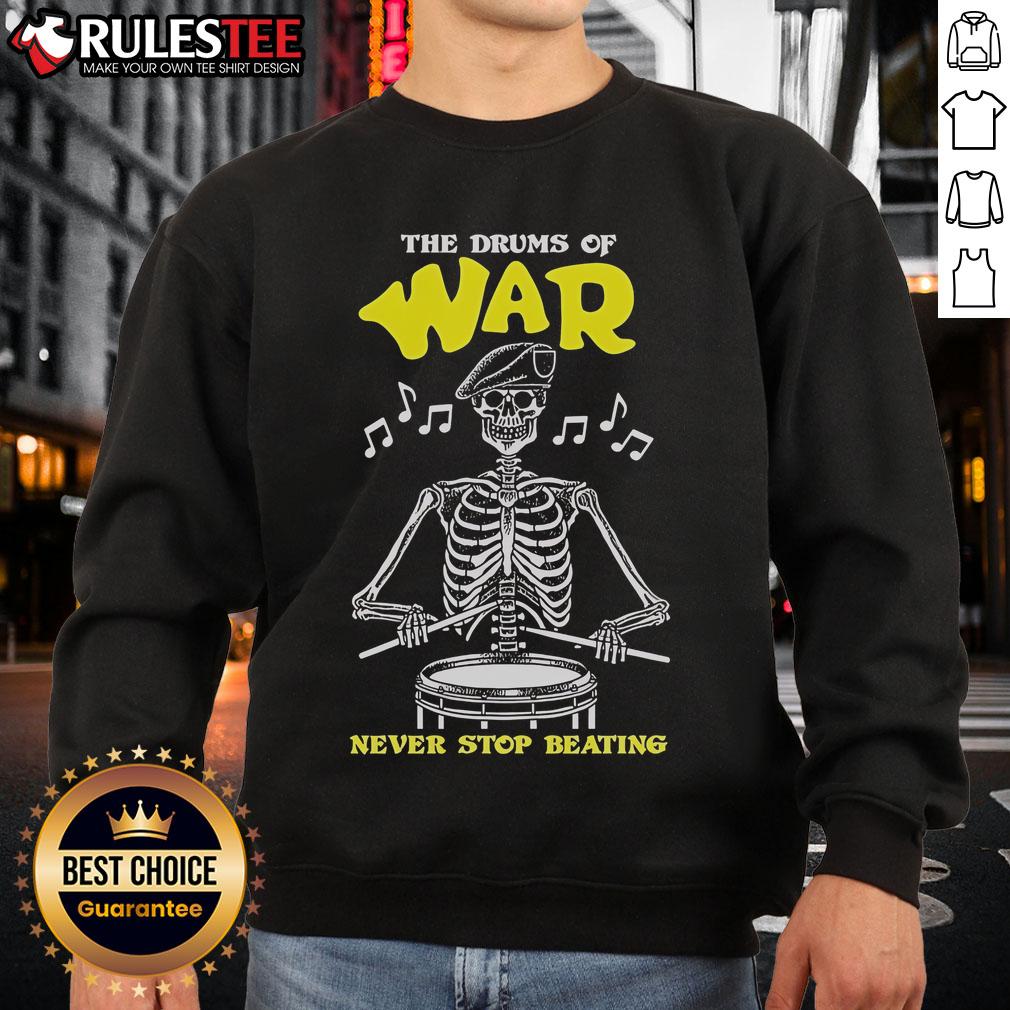 Official The Drums Of War Never Stop Beating Skeleton T-Shirt - Image 5