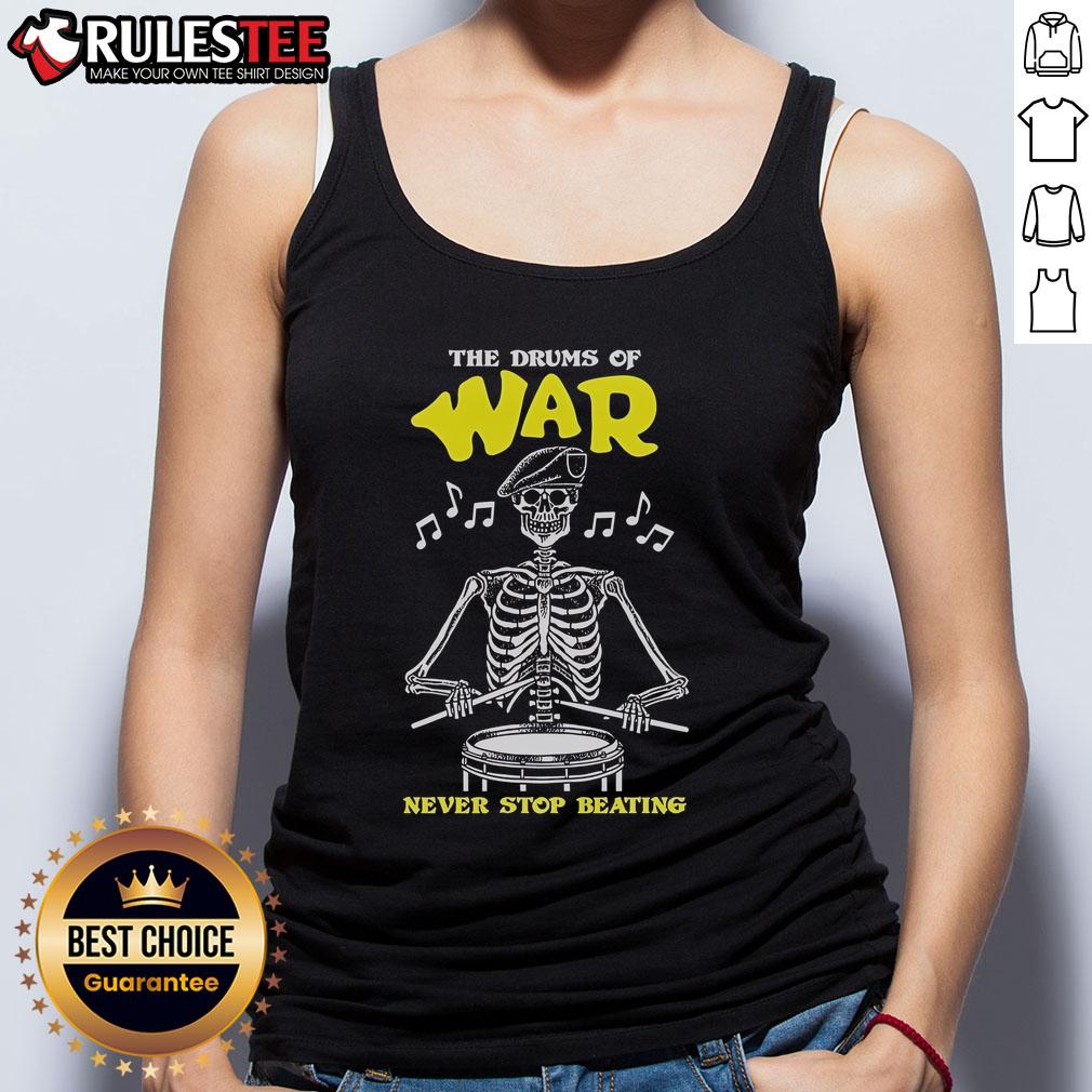 Official The Drums Of War Never Stop Beating Skeleton T-Shirt - Image 4