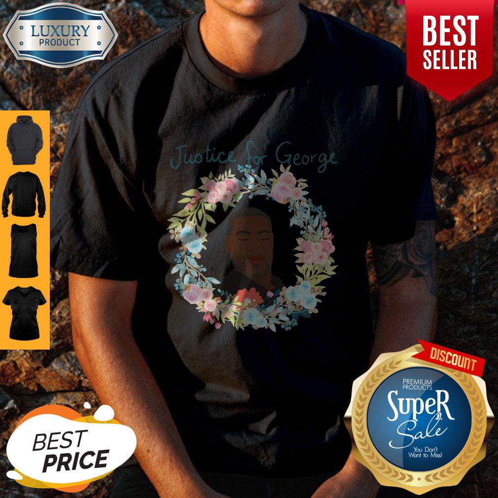 George Floyd Floral Wreaths Justice For George Shirt