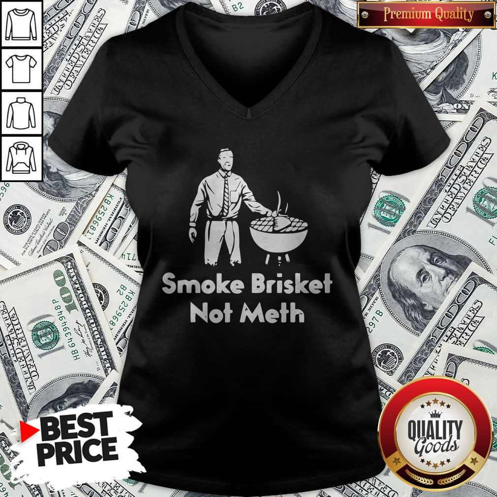 Smoke Brisket Not Meth Shirt - Image 2