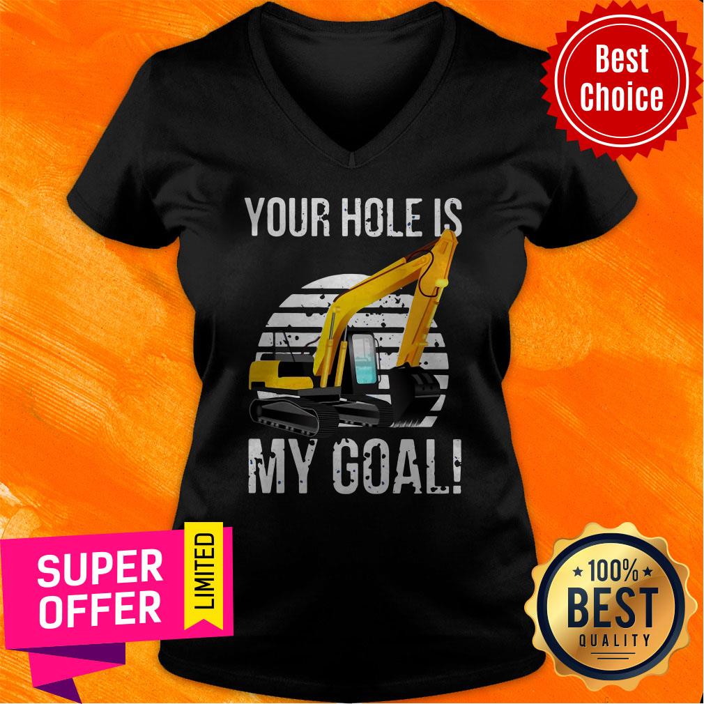 Official Excavator Vintage Your Hole Is My Goal Shirt - Image 4