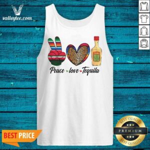 Alternative view of Perfect Peace Love Tequila Shirt