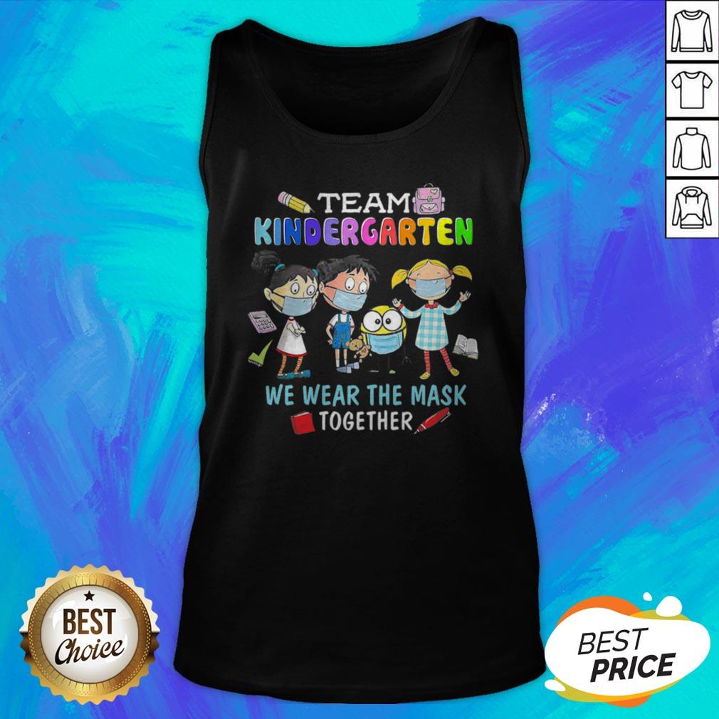 Awesome Team Kindergarten We Wear The Mask Together Shirt - Image 4