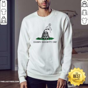 Alternative view of Vip Damn Shawty Ok Shirt