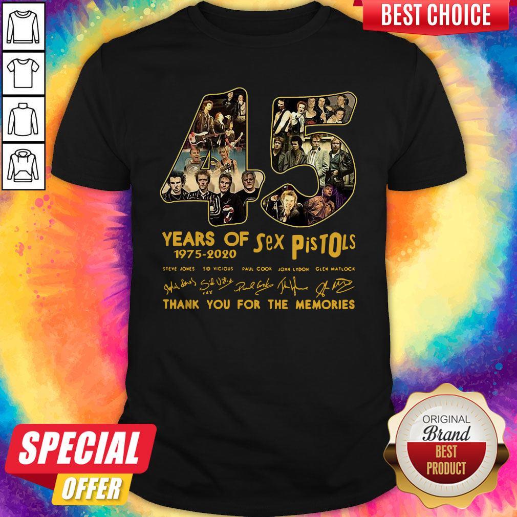 Funny 45 Years Of Sex Pistols 1975 2020 Thank You For The Memories Signatures Shirt