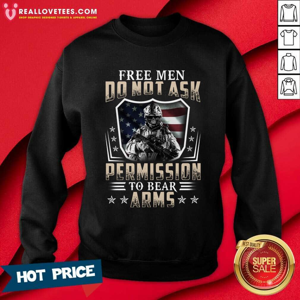 Happy Free Men Do Not Ask Veteran Permission To Bear Arms Shirt - Image 4