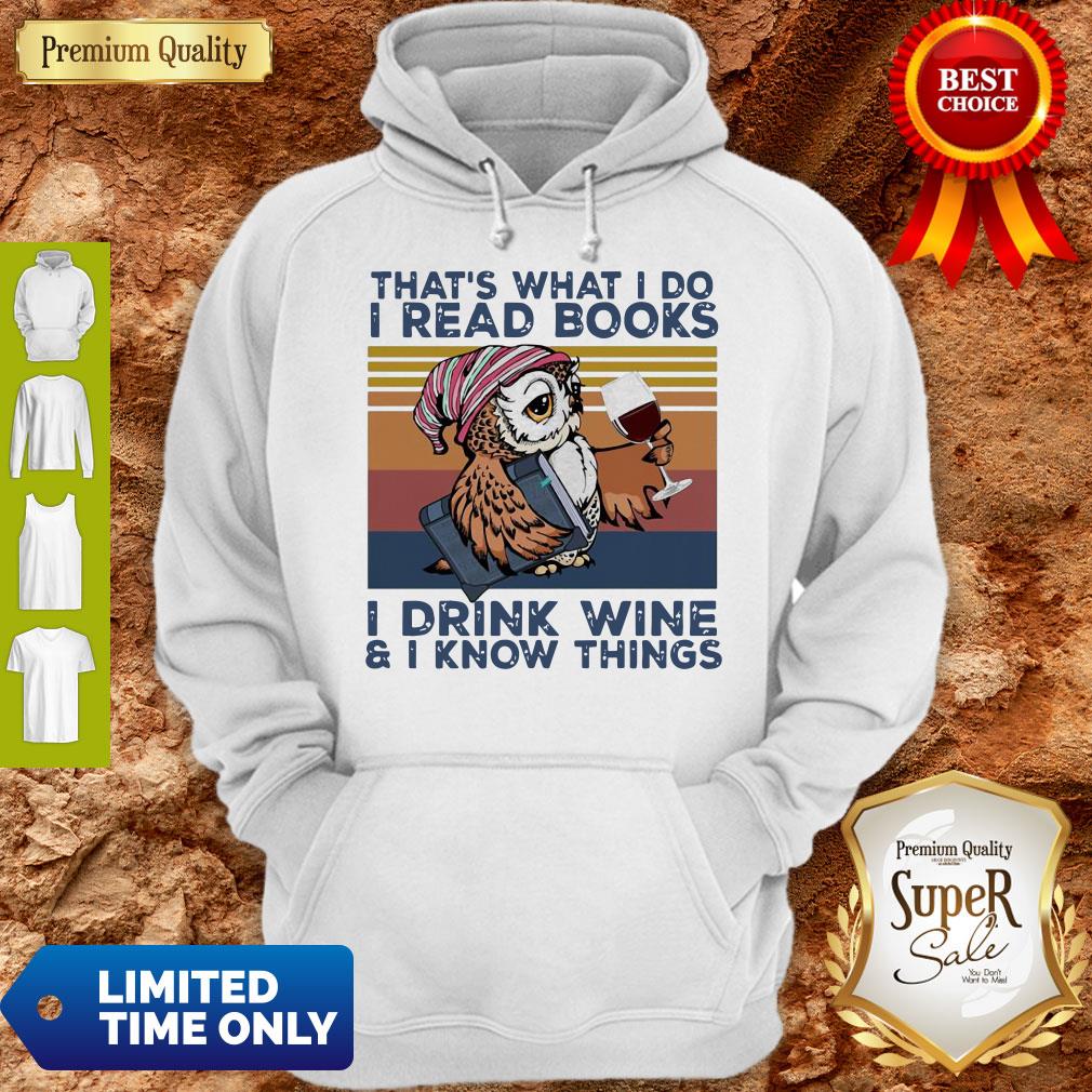 Top Owl That’s What I Do I Read Books I Drink Wine I Know Things Vintage Shirt - Image 5