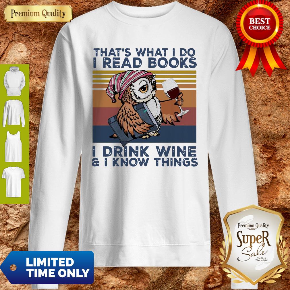 Top Owl That’s What I Do I Read Books I Drink Wine I Know Things Vintage Shirt - Image 4