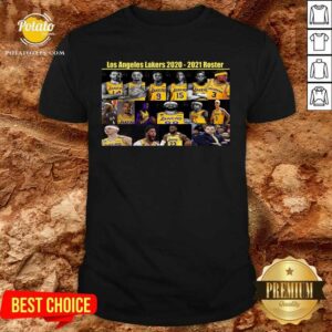 Good Los Angeles Lakers 2020 2021 Roster Shirt