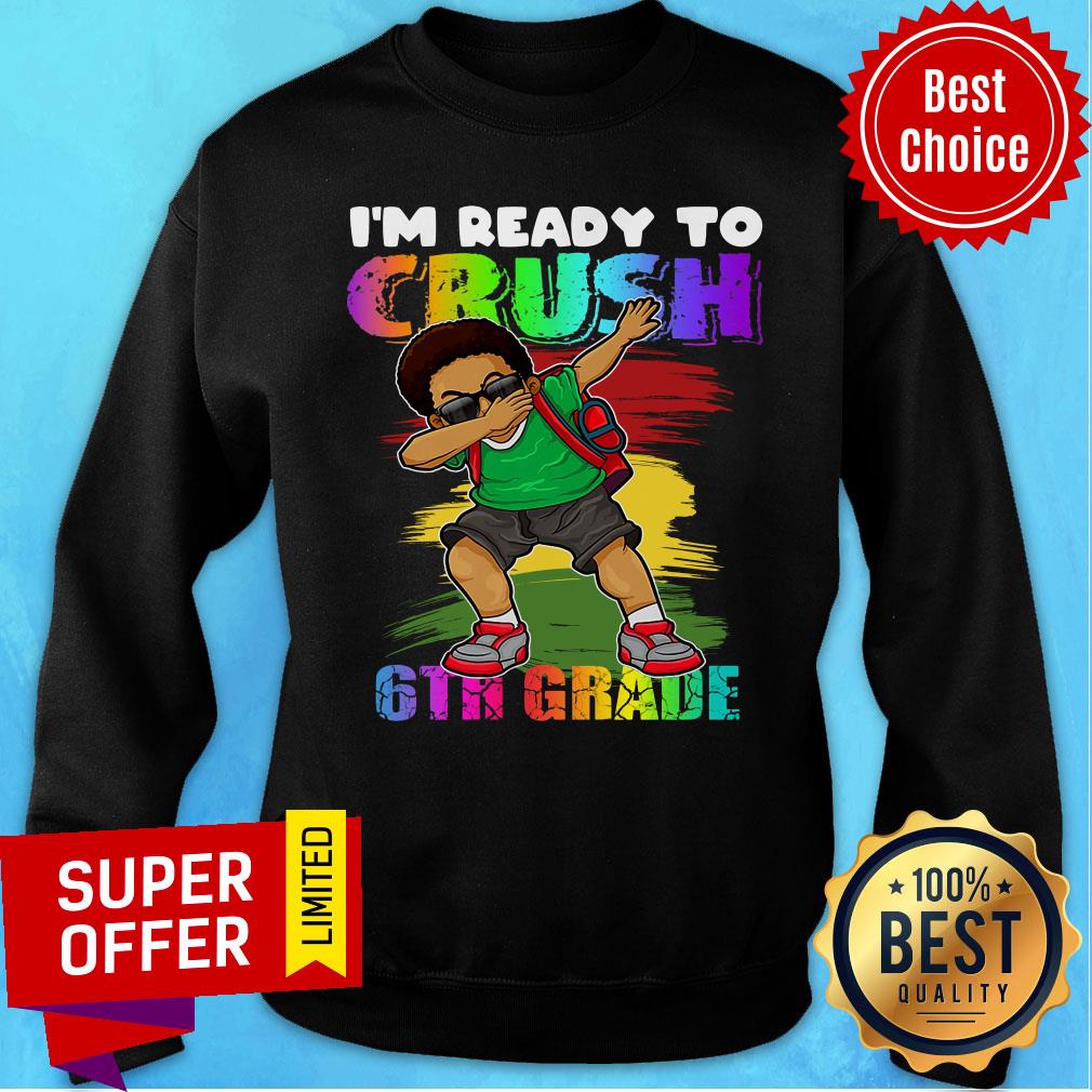 Boy Youth I'm Ready To Crush 6th Grade Shirt - Image 5