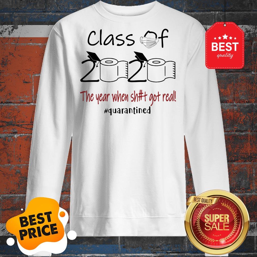 Seniors 2020 The Year When Shit Got Real Shirt - Image 4