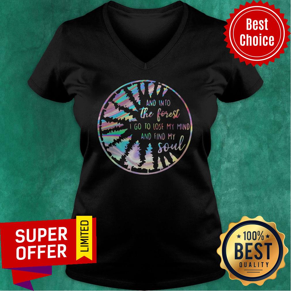 Nice Jungle And Into The Forest I Go To Lose My Mind And Find My Soul Shirt - Image 4