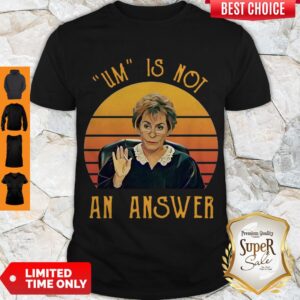Udge Judy Um Is Not An Answer Retro Vintage Shirt
