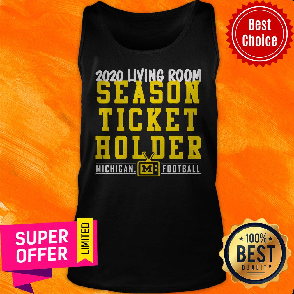 2020 Living Room Season Ticket Holder Michigan Wolverines Football Shirt - Image 5