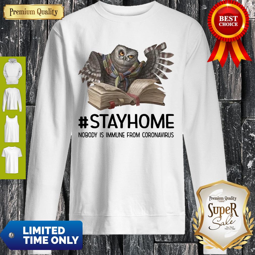 Owl Reading Book Stay Home Nobody Is Immune From Coronavirus Shirt - Image 4