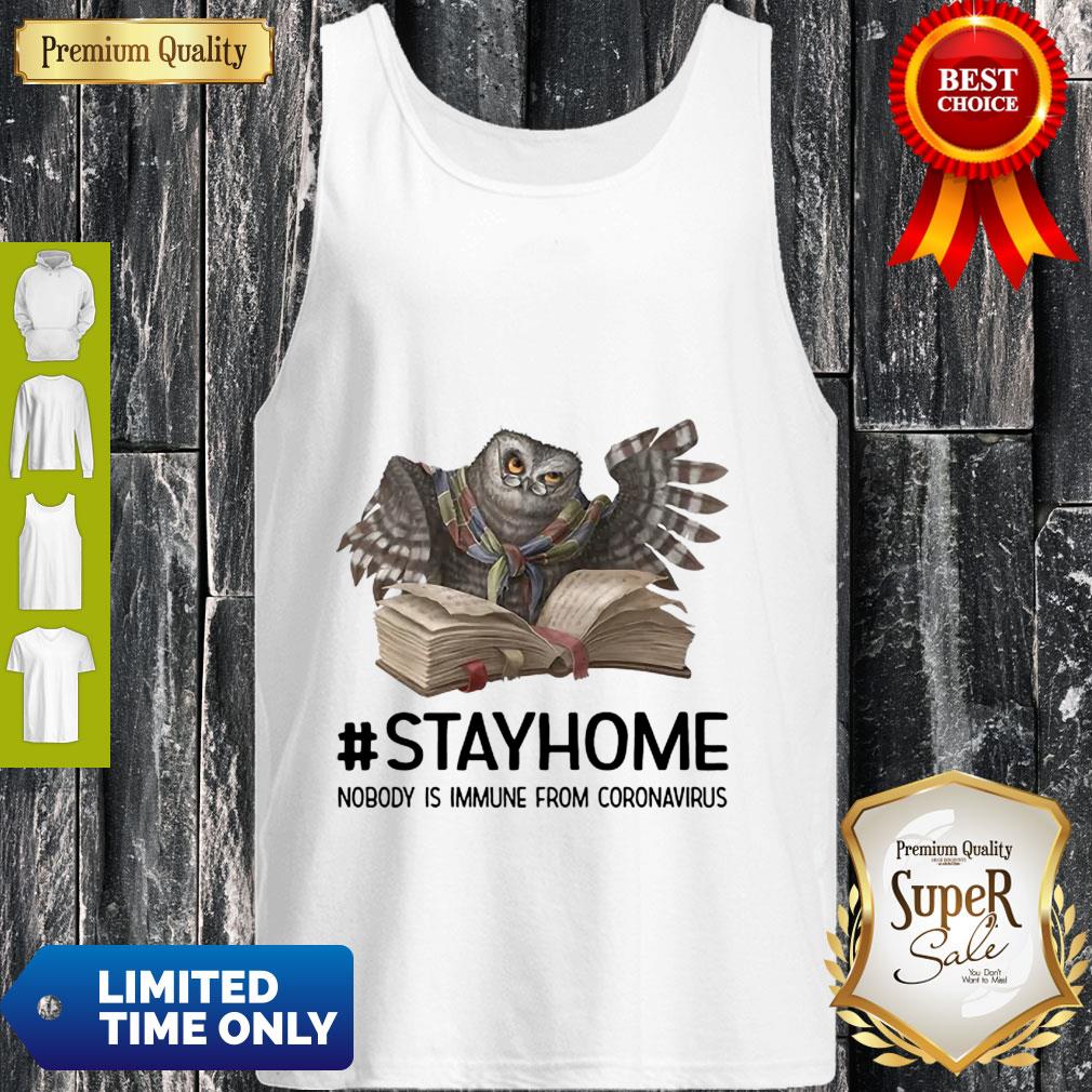 Owl Reading Book Stay Home Nobody Is Immune From Coronavirus Shirt - Image 3