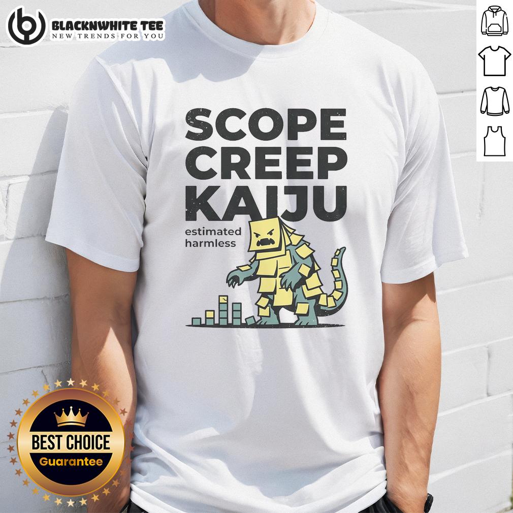 Awesome Scope Creep Kaiju Estimated Harmless T-Shirt