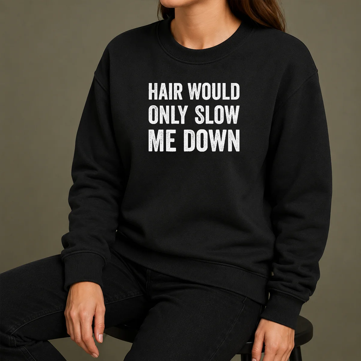 Good Hair Would Only Slow Me Down Bald Funny Shirt - Image 7