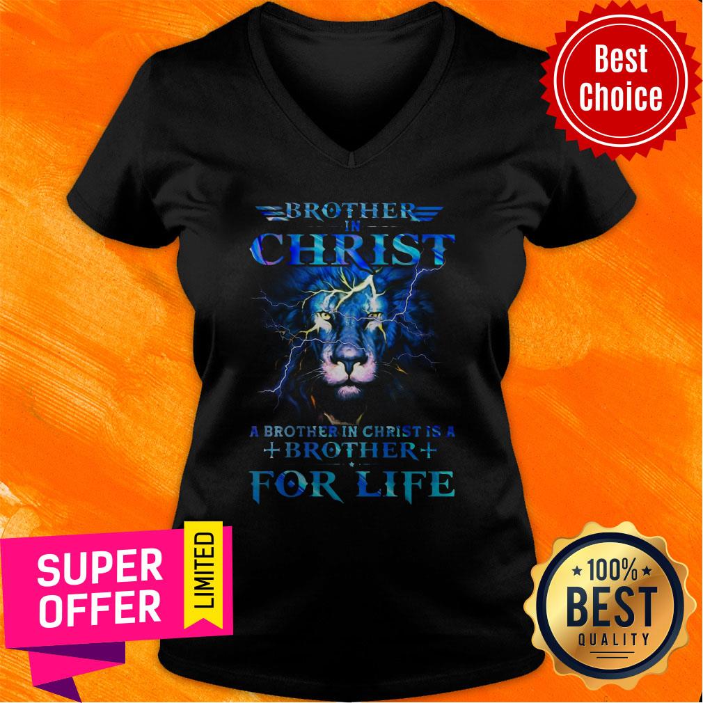 Nice Brother In Christ A Brother In Christ Is A Brother For Life Shirt - Image 3