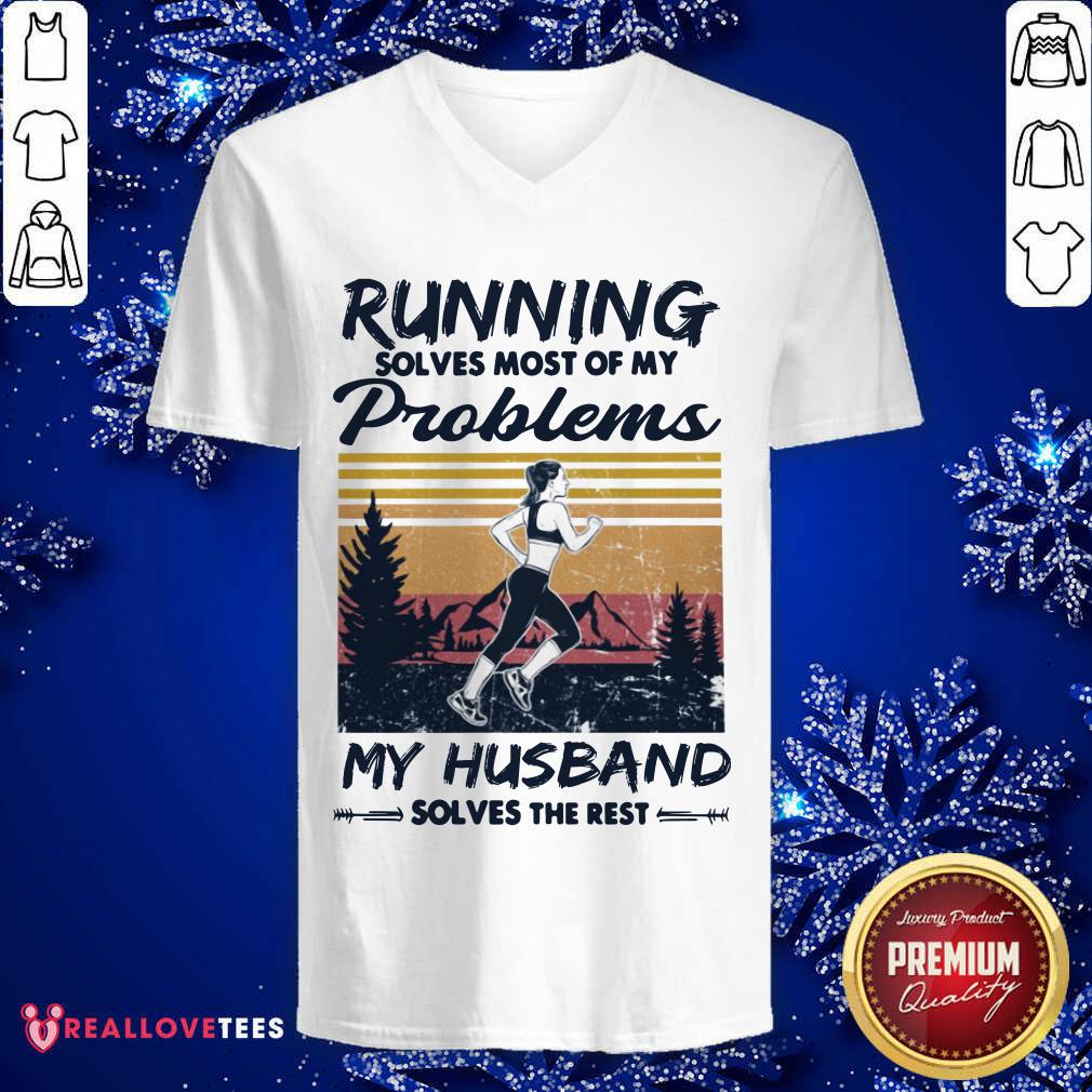 Running Solves Most Of My Problems My Husband Shirt - Image 3
