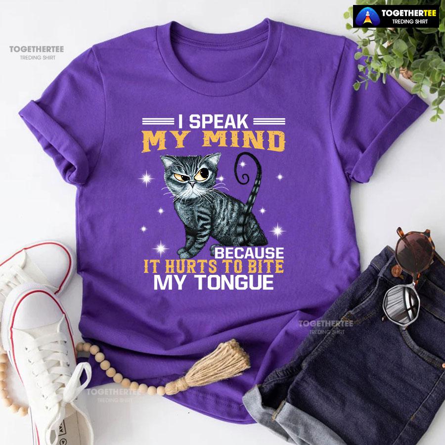 I Speak My Mind Because It Hurts To Bite My Tongue Grey Cat T-Shirt - Image 6