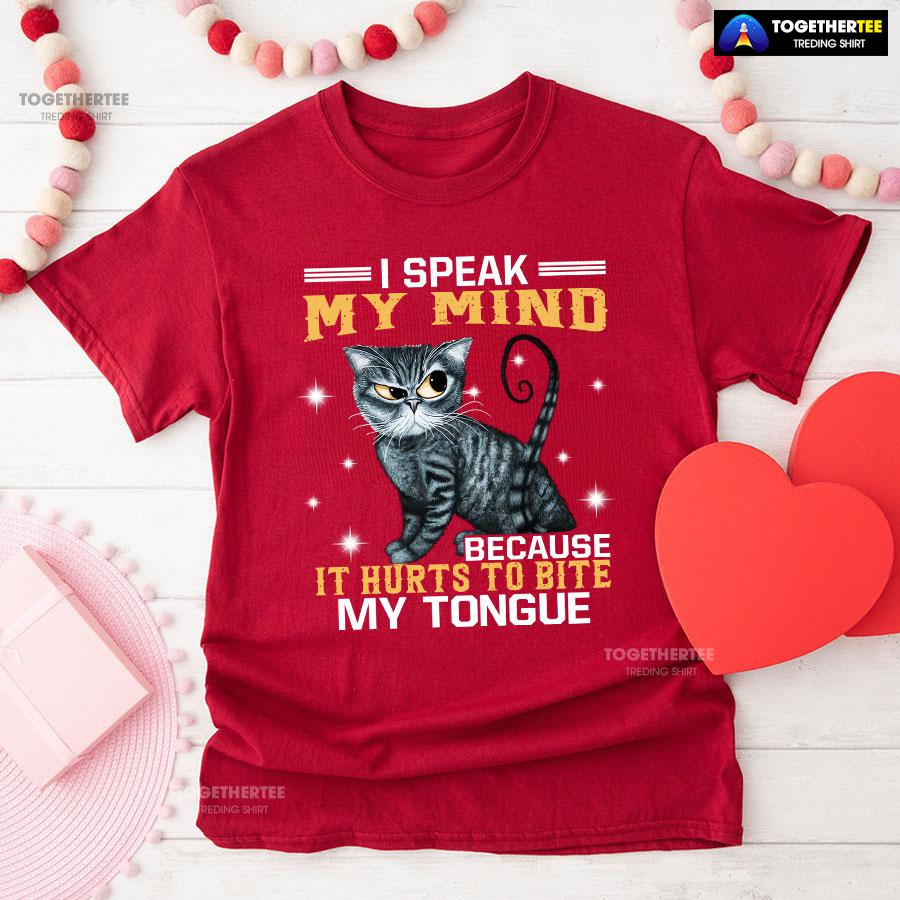 I Speak My Mind Because It Hurts To Bite My Tongue Grey Cat T-Shirt - Image 8