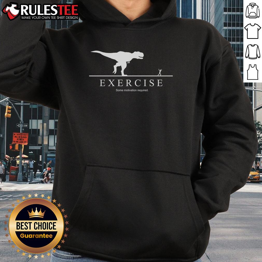 Funny Exercise Some Motivation Required T-Rex T-Shirt - Image 2