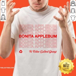 Bonita Applebum A Tribe Called Quest Shirt