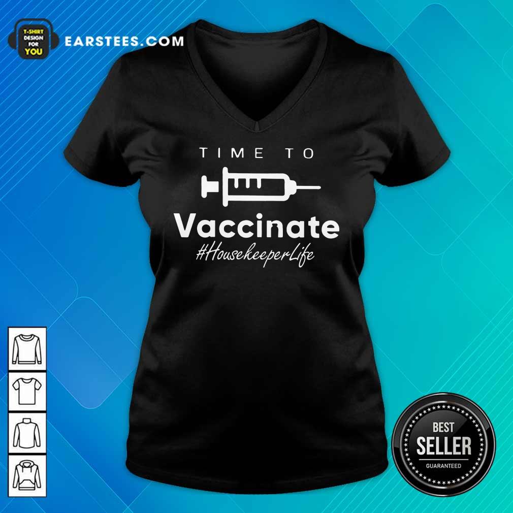 Excellent Vaccinate Housekeeper Life Shirt - Image 5