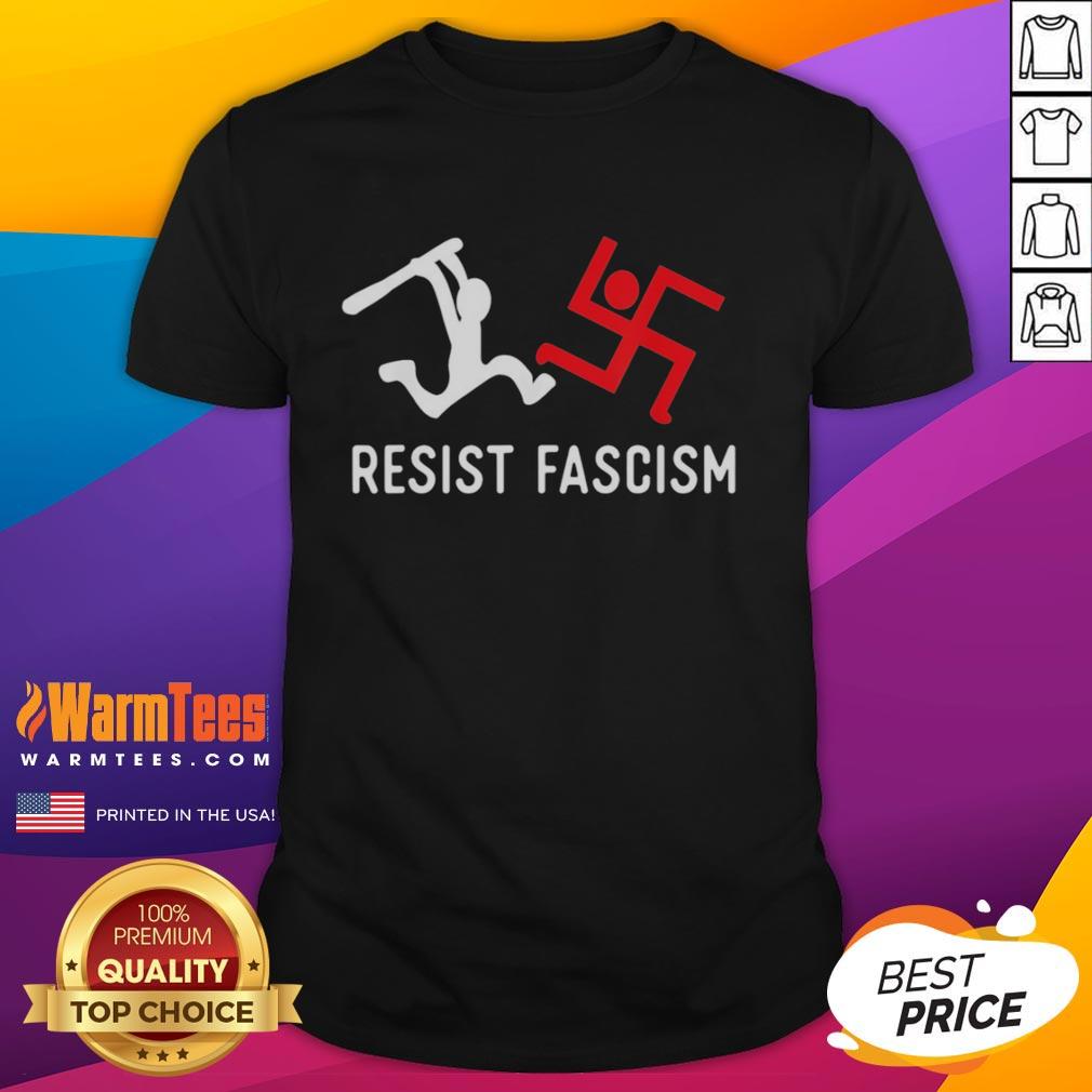 Good Resist Fascism T-Shirt
