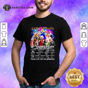 Good Doctor Who 58Th Anniversary 1963 2021 Signature Thank You For The Memories Shirt