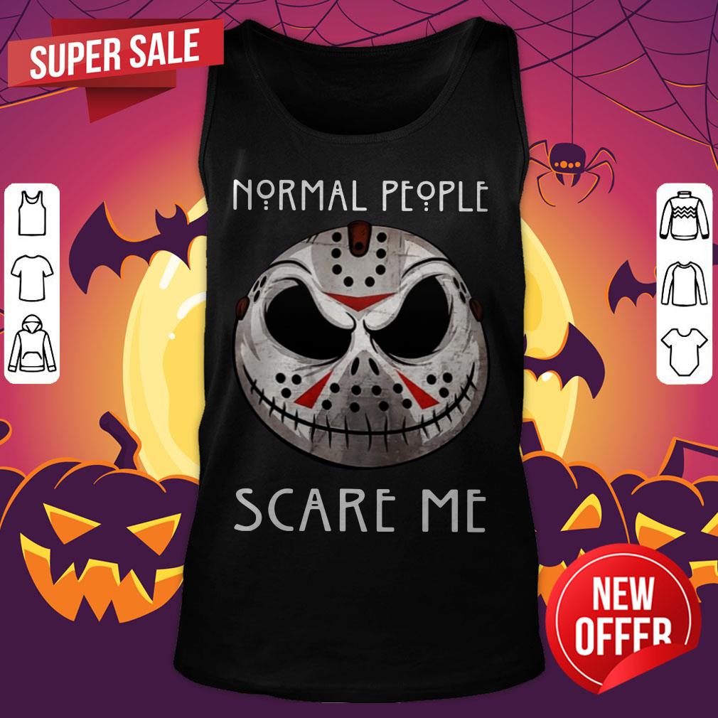 Jason Voorhees Jack Skellington Face Normal People Scare Me Shirt - Image 5