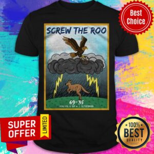 Premium Screw The Roo Shirt