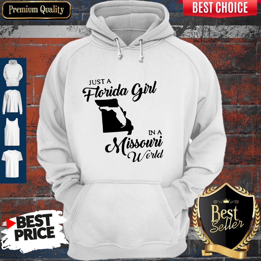 Just A Florida Girl In A Missouri World Shirt - Image 5