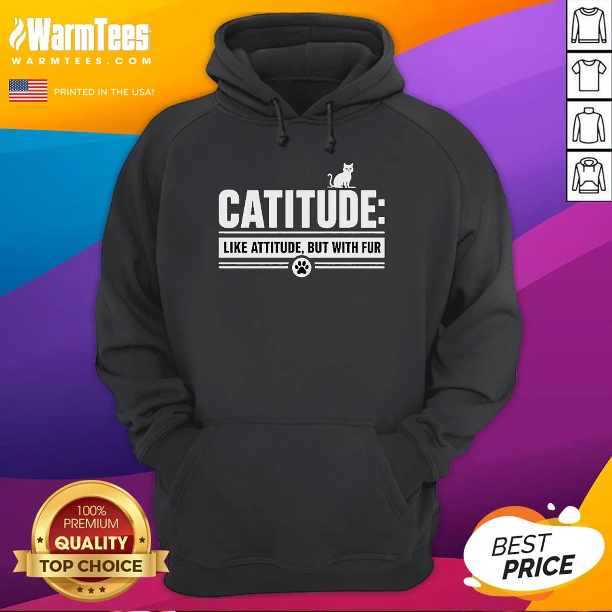 Funny Catitude Like Attitude But With Furr Shirt - Image 3