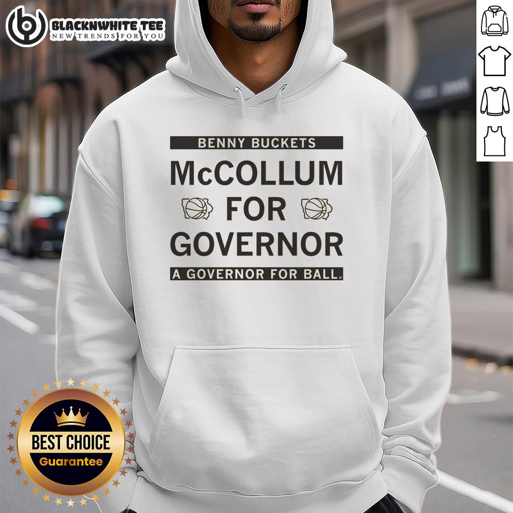 Awesome Benny Buckets McCollum For Governor A Governor For All T-Shirt - Image 2