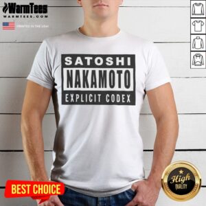 Official Satoshi Nakamoto Explicit Codex Bitcoin Cryptocurrency White Shirt