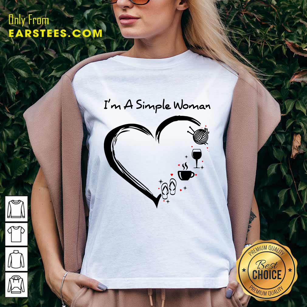 Top I’m A Simple Woman Heart Shirt - Image 5