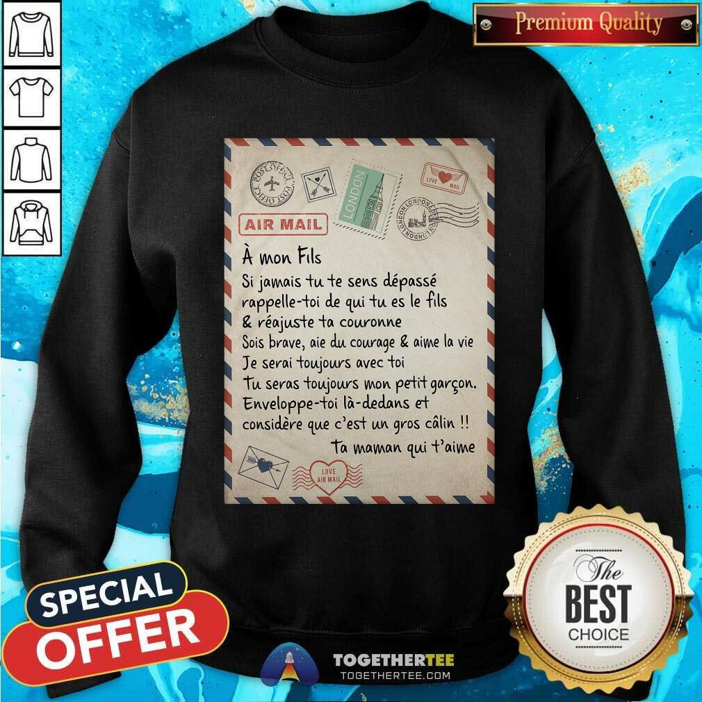 Air Mail A Mom Fils Ta Maman Qui Taime Shirt - Image 2