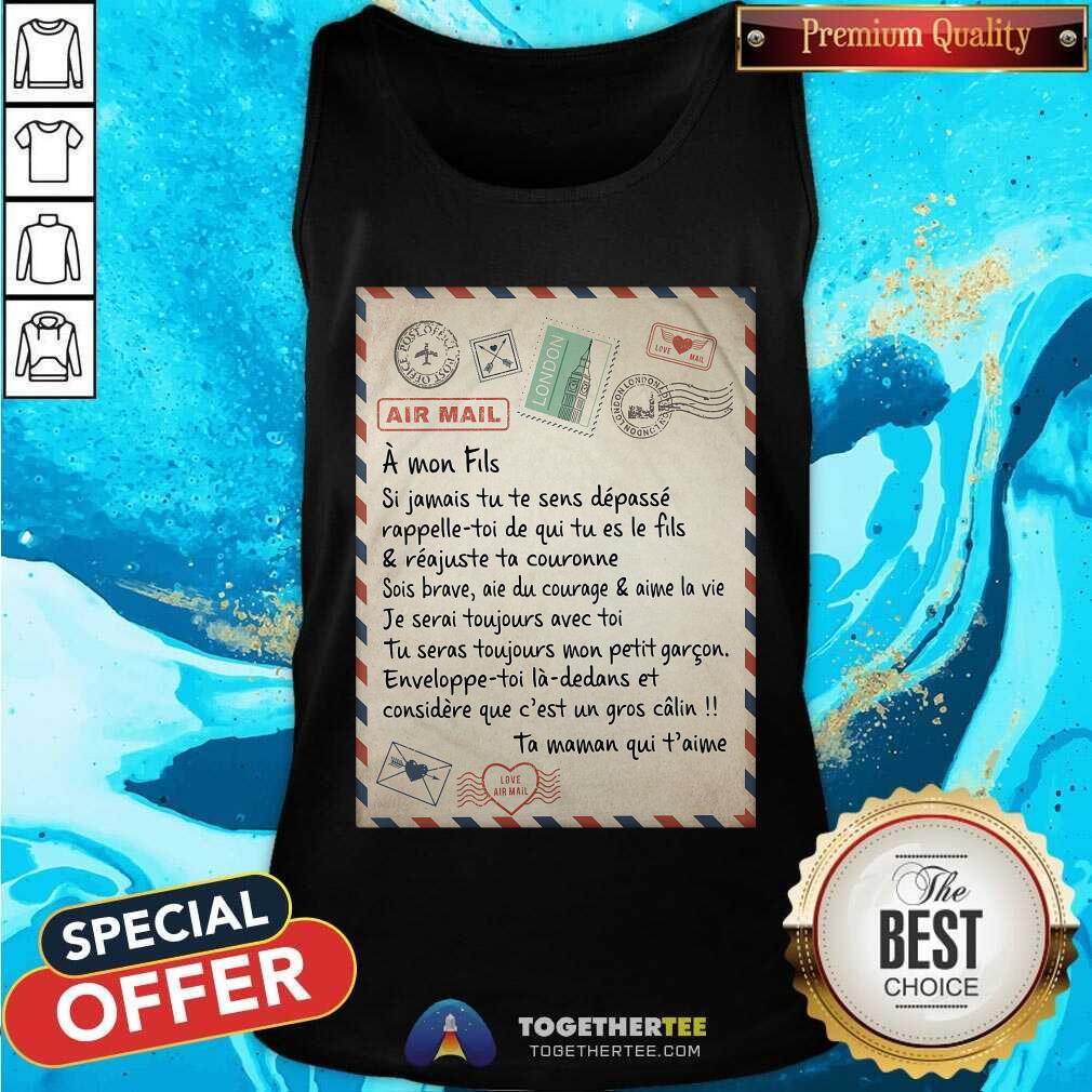 Air Mail A Mom Fils Ta Maman Qui Taime Shirt - Image 4