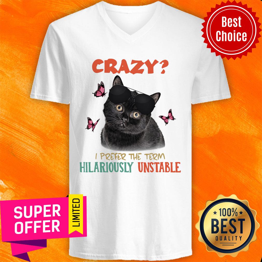 Black Cat Hilariously Unstable Crazy Shirt - Image 3