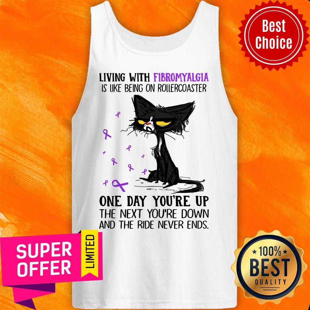 Black Cat Living With Fibromyalgia One Day You're Up Shirt - Image 4