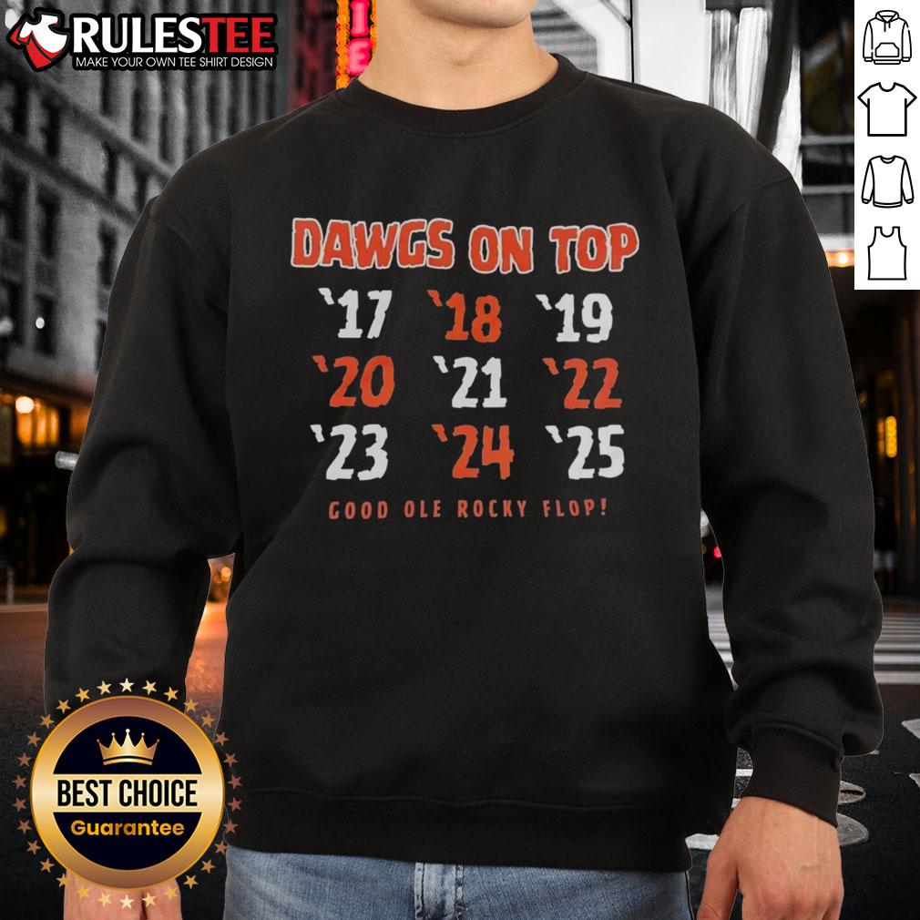 Good Dawgs On Top Good Ole Rocky Flop Georgia Bulldog Vs Tennessee Volunteers T-Shirt - Image 5